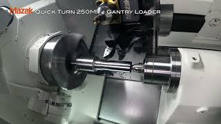 Mazak QUICK TURN 250MY + GANTRY LOADER