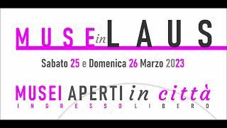 MUSE in LAUS - Musei aperti in città