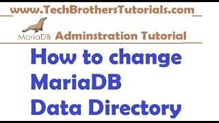 How to Change MariaDB Data Directory in Windows - MariaDB Admin Tutorial