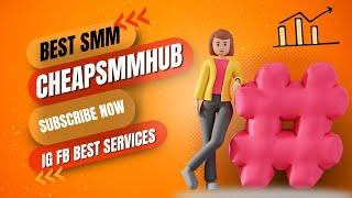 Smm Provider | Cheapest Smm Panel | Cheapsmmhub  Fast & Best Smm Panel Panel | Indian Smm Panel 