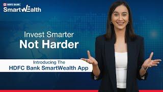 HDFC Bank SmartWealth App | What SmartWealth App is All About | 2024