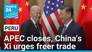 APEC closes in Peru, China's Xi urges freer trade and criticizes tariffs as backward • FRANCE 24