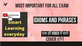 Idioms and Phrases || English grammar || Let's learn || Smart Learning everyday |Improve your vocab|