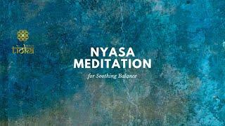 Nyasa Meditation