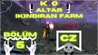Knight Online ALTAR / Cz' de IKINDIRAN SOLO FARM TURUMUZ ( BÖLÜM 5 )...