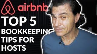 Top 5 Bookkeeping Tips for Airbnb Hosts!