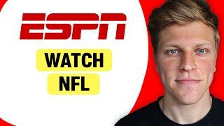 How to Watch NFL Games on ESPN