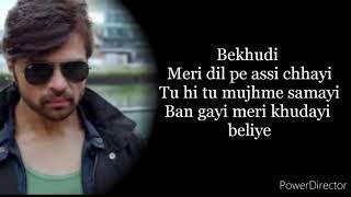 Bekhudi lyrics | Darshan raval | Aditi singh sharma | Himesh reshmia | Iifetime music