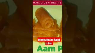 Homemade Aam Papad is live | Manju Devi Recipe #shorts #youtubeshorts #aampapad #viral #trending