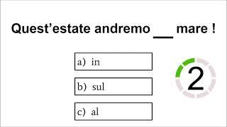 talian Grammar Quiz : 10 Questions (Level Beginner) - Can you answer all 10 questions?