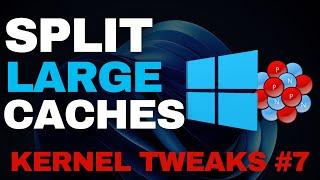 "Split Large Caches" reduced dxgkrnl.sys latency - Performance Analysis - Kernel Tweaks #7