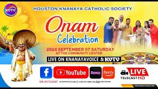 HOUSTON | KNANAYA CATHOLIC SOCIETY 'ONAM 2024' CELIBRATION ON SEP 7TH SATURDAY 6PM | KNANAYAVOICE