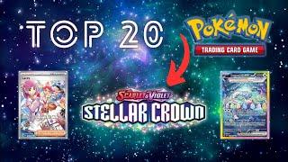 Top 20 EXPENSIVE Stellar Crown Pokemon Cards 