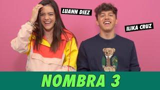 Ílika Cruz & Luann Diez - Nombra 3