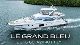 2016 66' Azimut Fly "Le Grand Bleu" For Sale | 26 North Yachts