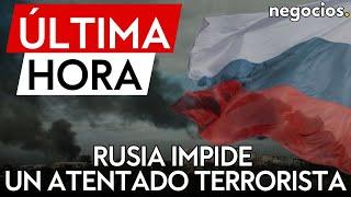 ÚLTIMA HORA | Alerta total: Rusia impide un nuevo atentado terrorista por parte de Ucrania