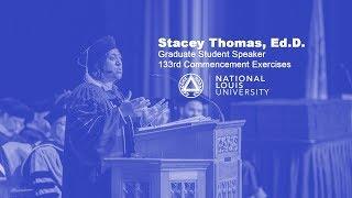 Stacey Thomas, Ed.D. | Graduate Student Speaker | 133rd Commencement Exercises