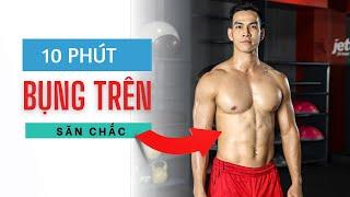 10 Phút Tập Bụng Trên Săn Chắc Tại Nhà 