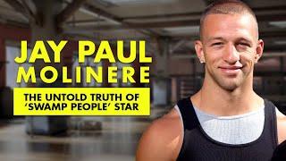 The Untold Truth Of 'Swamp People' Star - Jay Paul Molinere