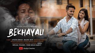 BEKHAYALI FULL VIDEO | ATULYA SINGH, RAGINI ROY | KABIR SINGH |