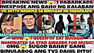 SHØCKGINULAT LAHAT! 1 DABARKADS INEXPOSE ANG BAHO NG KALABAN1 QUEEN NG EB NOMINATED SA STAR AWARD