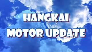 Hangkai motor update after clutch repair