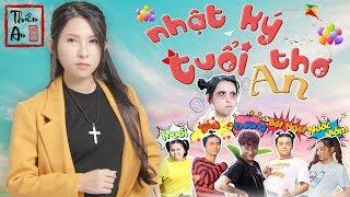 Nhạc Chế  |  NHẬT KÝ TUỔI THƠ AN Parody | THIÊN AN | Diary Of An