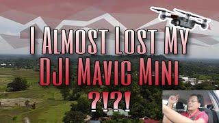 I almost lost my DJI Mavic Mini : Lesson learned the hard way.