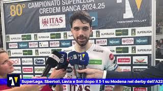 ️🟡 MIXED ZONE | Sbertoli, Lavia e Soli dopo il 3-1 nel derby dell'A22 di SuperLega con Modena