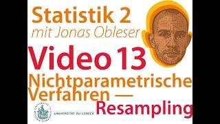 Statistik 2: Video 13 -- Resampling (Permutationstests und Bootstrap)