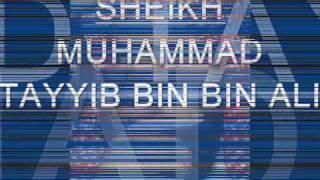 best of sheikh muhammad tayyib bin ibn-e-ali.hafiz tayyib