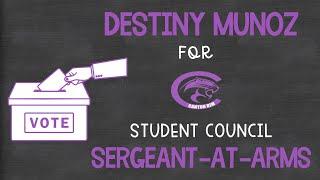 Destiny Munoz for Sergeant-at-Arms