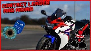 Can you ride a motorcycle with contact lenses! - Thoughts