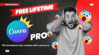 Canva Pro Free Lifetime 2023 || Easiest Method