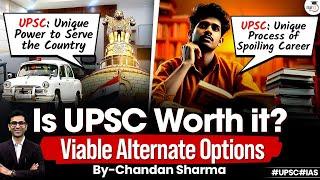 Is UPSC Preparation Worth It? | Career Guidance by StudyIQ IAS By Chandan Sharma | #aspirants