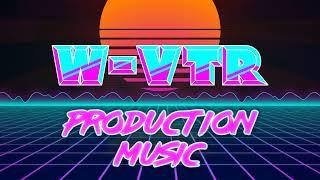 W-VTR Production Music | Full EP | Sydney Welles