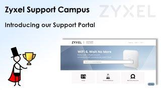 Zyxel Support Service Portal - Introducing our Support Portal