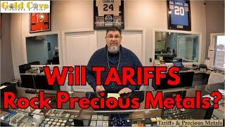 What Does New Tariffs Mean For Gold And Silver?!