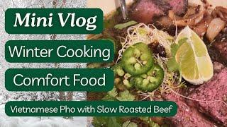 Christian Homemaker Mini Vlog | Cooking Comfort Food | Pho with Roast Beef