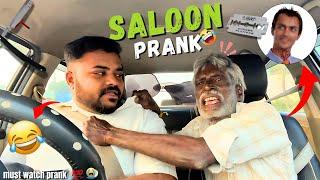 Saloon Prank  | Tamil Taxi Car Prank | Thatha atrocities | Car Prank