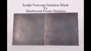 Sculpt Nouveau Stainless Black vs Birchwood Presto Stainless