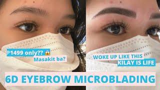 6D Eyebrow Microblading (mura lang!) | 7 days healing process