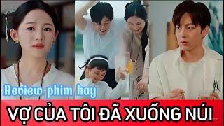 Cô nàng xuống núi tìm nhân duyên ai ngờ lại bị 2 đứa bé bắt về tặng cho bố