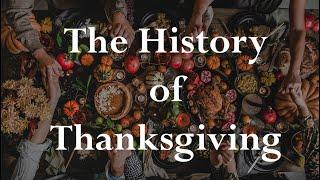 The History of Thanksgiving