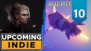 10 AMAZING upcoming  INDIE games of 2022 and 2023