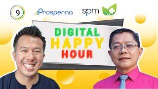 Digital Happy Hour #009 | Victor Lim, Spectrum Group of Companies | Prosperna | MSME Philippines