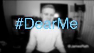 #DearMe | James Rath