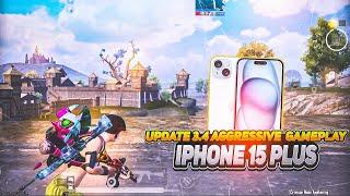 IPHONE 15 PLUS PUBG GAMEPLAY | SMOOTH + 60 FPS PUBG / BGMI TEST | AFTER UPDATE 3.4