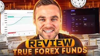 True Forex Funds Honest Review + (Payout Proof)