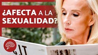 ¿HACER el AMOR durante la MENOPAUSIA? ‍‍ BENEFICIOS de la MENOPAUSIA y la SEXUALIDAD